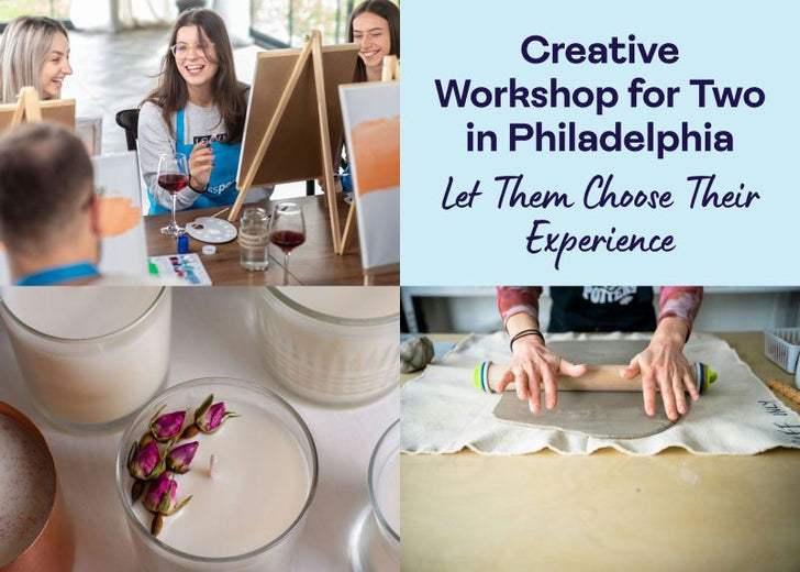 Creative Workshop for Two in Philadelphia