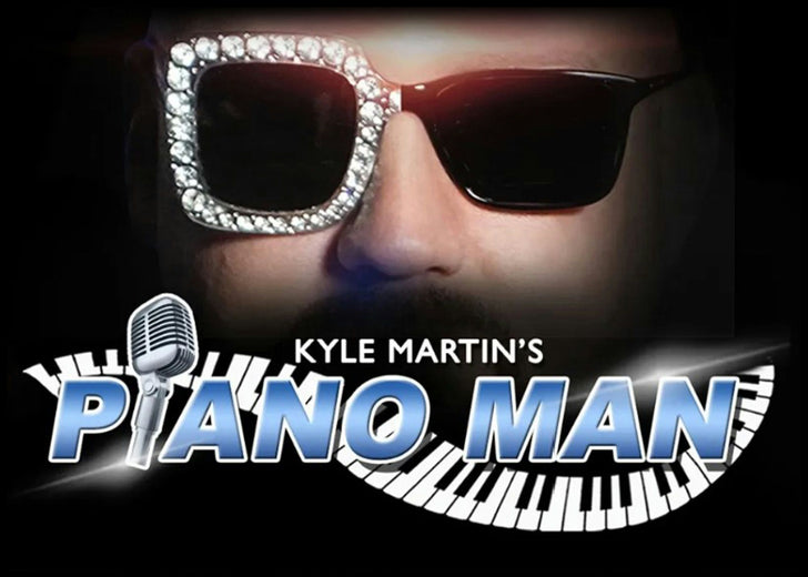 VIP Ticket to Kyle Martin's Piano Man Show with Drink