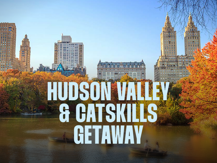 Hudson Valley & Catskills Getaway
