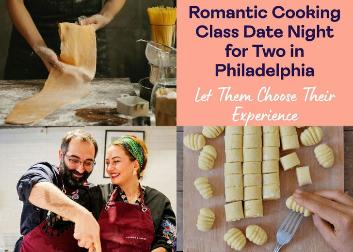 Romantic Cooking Class Date Night for Two in Philadelphia