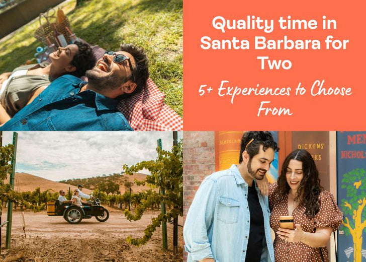 Quality Time in Santa Barbara for Two